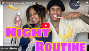 Read more about the article THE DZ FAMILY NIGHT ROUTINE ‼️